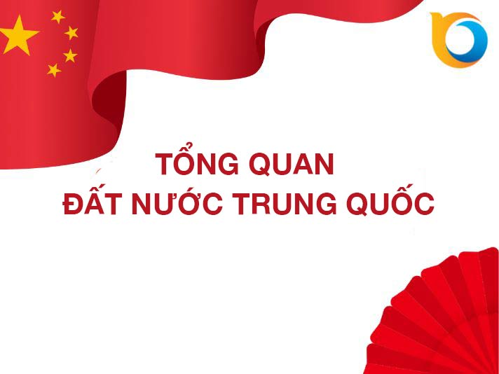 Tổng quan đất nước Trung Quốc